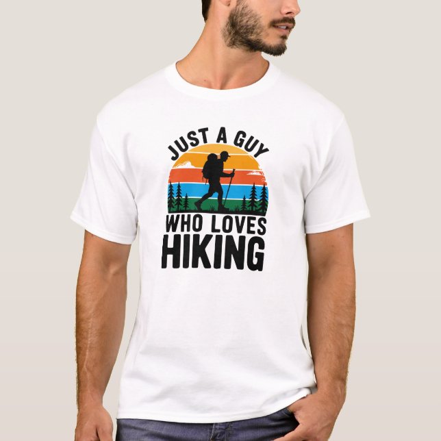Just a Guy Who Loves Hiking Retro Sunset T-Shirt (Front)