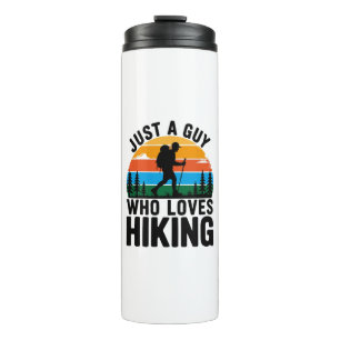 Just a Guy Who Loves Hiking Retro Travel  Thermal Tumbler