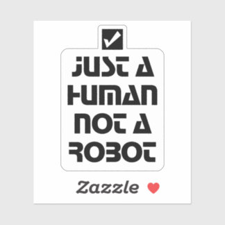 Just a Human Not a Robot Black Typography