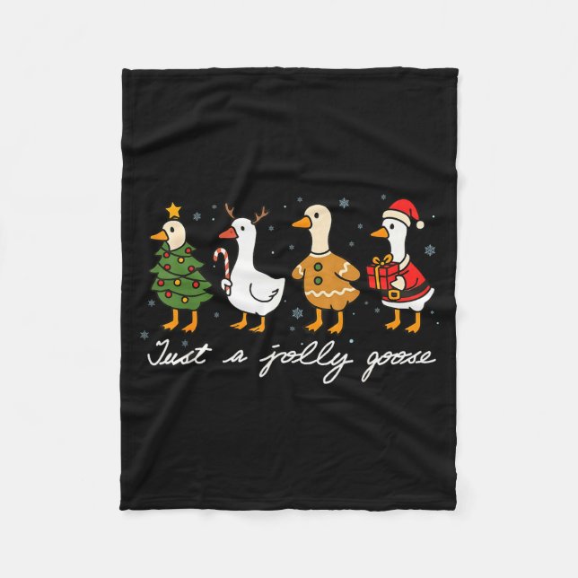 Just A Jolly Cute Goose Funny Merry Goosemas Chris Fleece Blanket (Front)