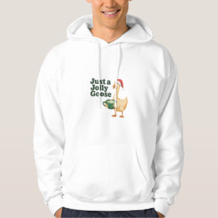 Just a Jolly Goose Christmas Bird Lovers  Hoodie