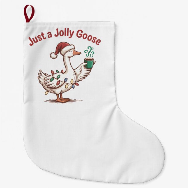 Just a Jolly Goose Christmas Goose Drinking Matcha Large Christmas Stocking (Front)
