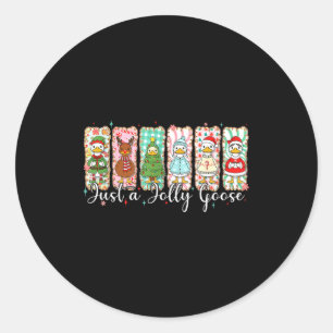 Just A Jolly Goose Funny Christmas Men Women Kids Classic Round Sticker