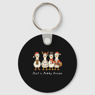 Just A Jolly Goose Funny Goose Santa Reindeer Cute Keychain