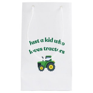 Just a kid who loves tractors - Small Gift Bag