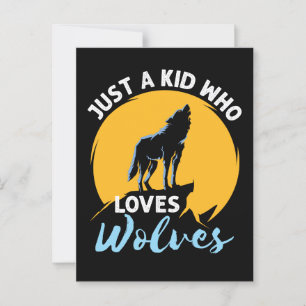 Just a Kid Who Loves Wolves Wolf Lover Postcard
