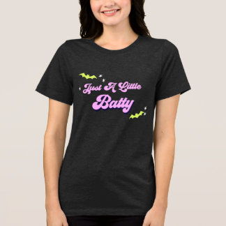 Just A Little Batty Halloween Tee