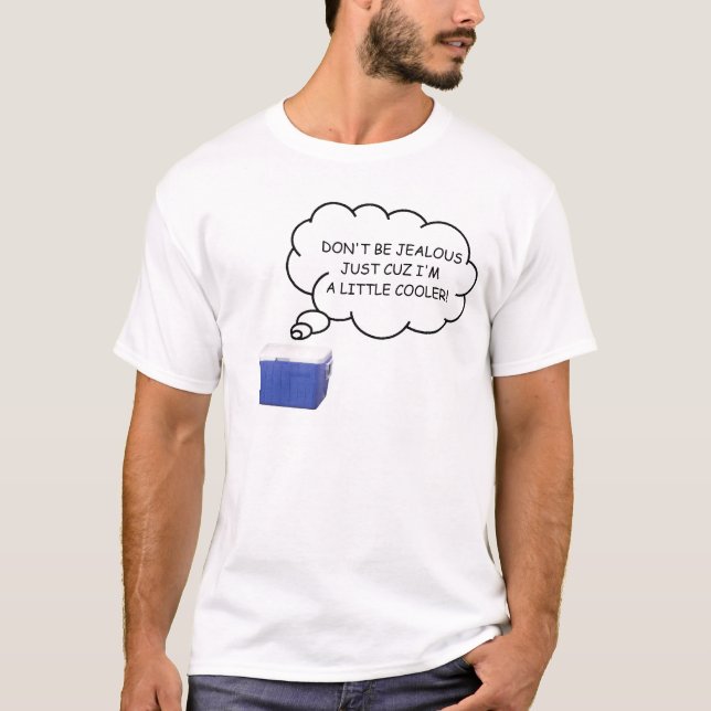 "Just a little cooler" tee shirt (Front)