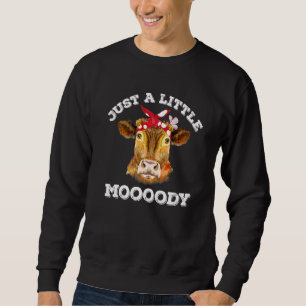 Just A Little Moody Cow Face Bandana Butterfly Far Sweatshirt