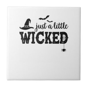 Just A Little Wicked Halloween Shirt for Women Wit Tile