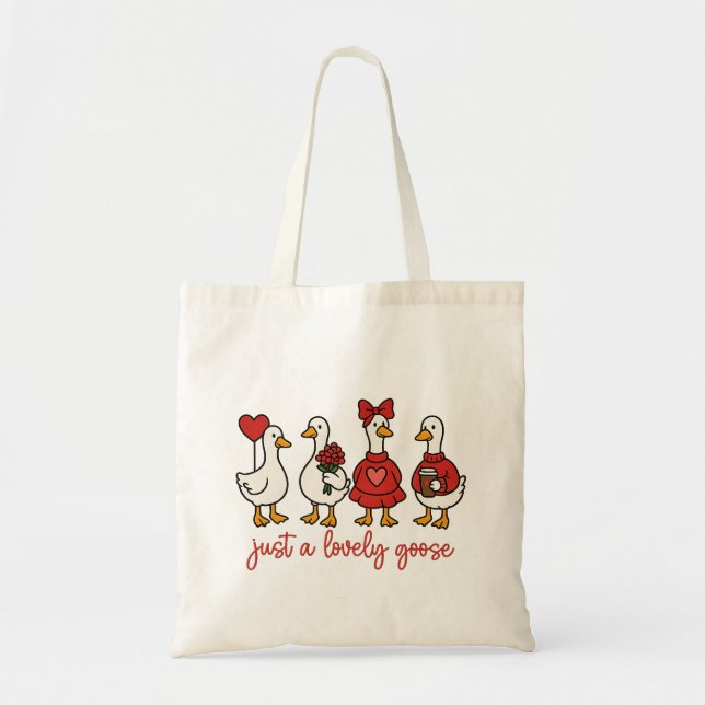 Just a Lovely Goose Cute Goose Tote Bag (Front)