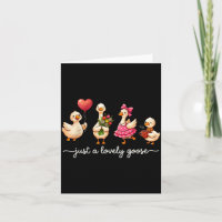 Just A Lovely Goose Cute Silly Goose Valentine's D