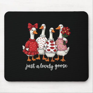 Just A Lovely Goose Cute Silly Goose Valentine's D Mouse Pad