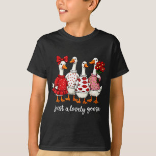 Just A Lovely Goose Cute Silly Goose Valentine's D T-Shirt