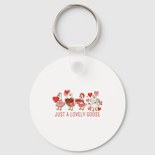 Just A Lovely Goose Valentines Day Cute Heart Goos Keychain (Front)