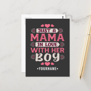 Just a Mama in Love with Her Boy Postcard