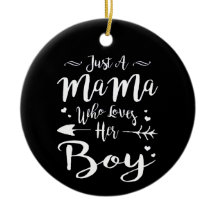 Just A Mama Who Loves Her Boy Mom And Son Gift
