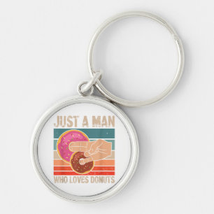 Just A Man Who Loves Doughnuts  2 In The Pinky 1 I Keychain