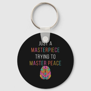 Just A Masterpiece Mental Health Awareness Green S Keychain
