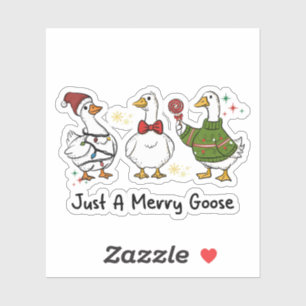 Just A Merry Goose Festive Holiday Design