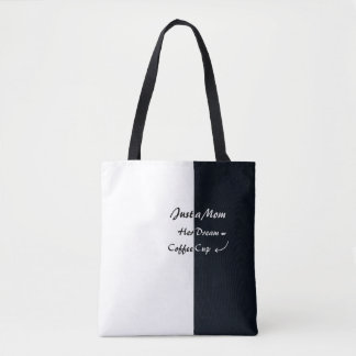 Just a Mom Coffee Dream Minimal Typography Tote Bag