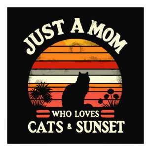 Just a mom who loves cats photo print