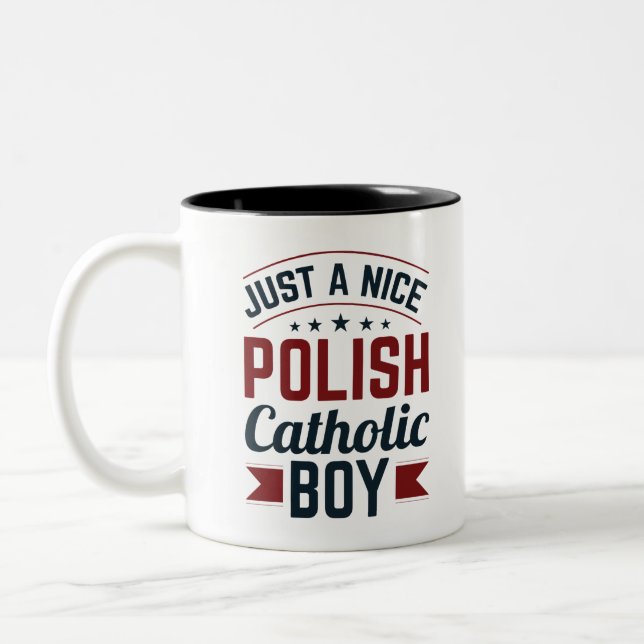Just a Nice Polish Catholic Boy Two-Tone Coffee Mug (Left)