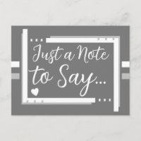 Just a note to say grey white