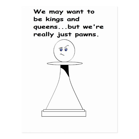 Just a Pawn Postcard