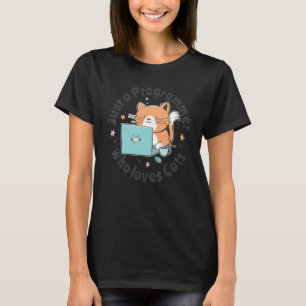Just a programmer who loves cats and computers Cod T-Shirt