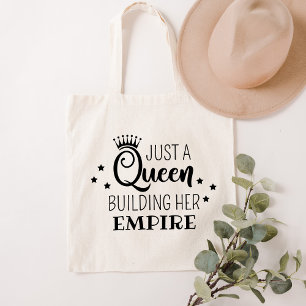 Just a Queen Building Her Empire Crown Tote Bag
