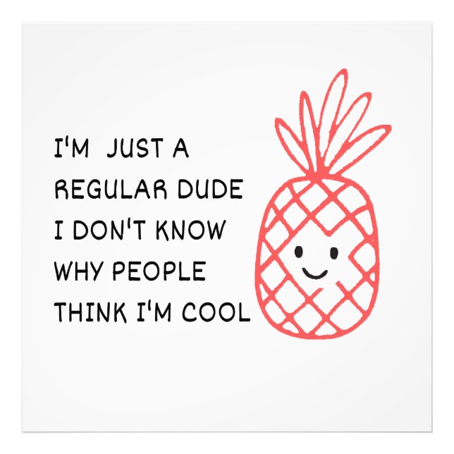 Just a Regular Dude Photo Print (Front)