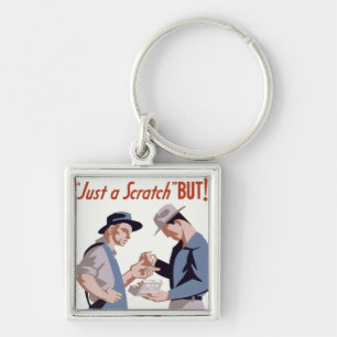 "Just a Scratch" First Aid Poster Keychain
