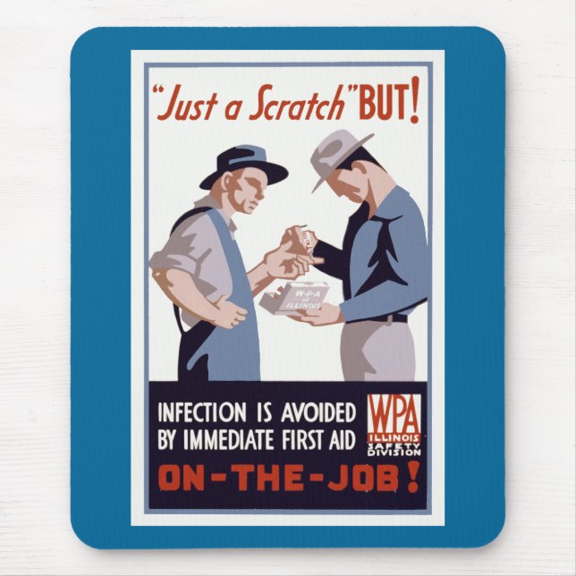 "Just a Scratch" First Aid Poster Mouse Pad (Front)