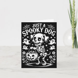 Just A Spooky Dog Skeleton Funny Halloween Costume Card