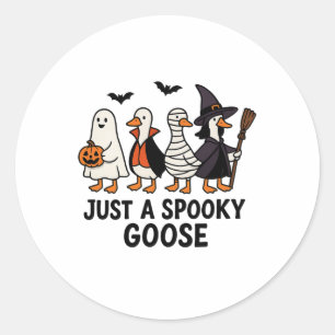 Just A Spooky Goose Funny Halloween Silly Costume  Classic Round Sticker