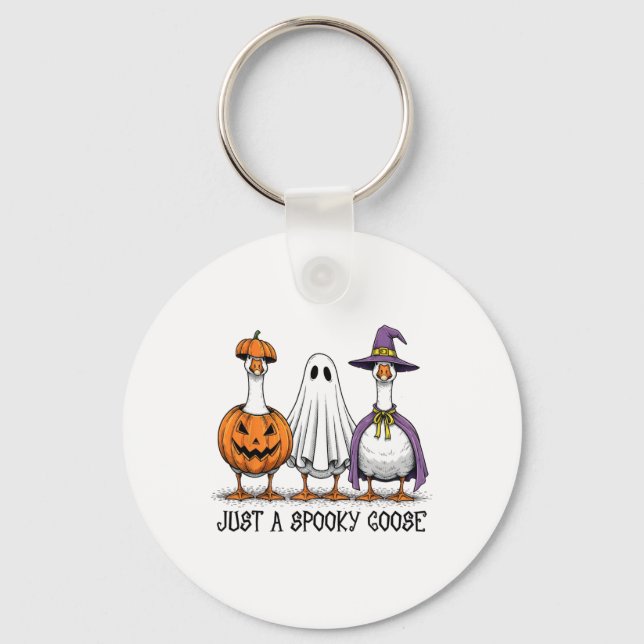 Just A Spooky Goose Halloween Ghost Witch Pumpkin  Keychain (Front)