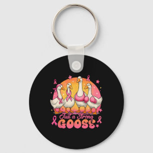 Just A Strong Goose Pink Ribbon Breast Cancer Awar Keychain
