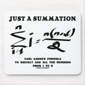 Just A Summation Math Equation Carl Gauss Formula Mouse Pad
