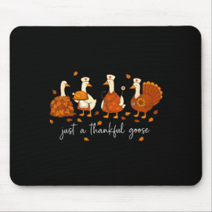 Just A Thankful Goose Nurse Funny Thanksgiving  Mouse Pad