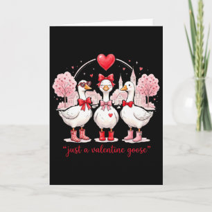 Just A Valentines Goose Coquette Silly Goose Funny Card