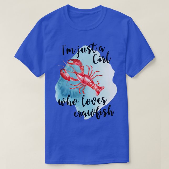 Just A Who Loves Crawfish  Cajun Crawfish Boil TSh T-Shirt (Design Front)