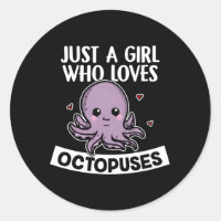 Just A Who Loves Octopuses Squid Octopus