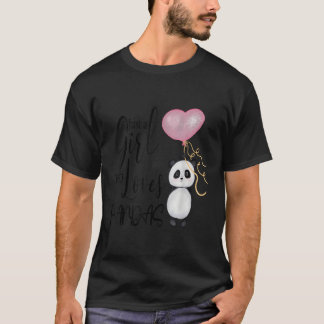 Just A Who Loves Pandas I Sweet Panda Bear I Panda T-Shirt