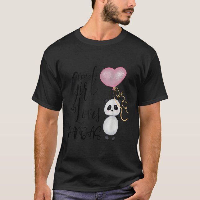 Just A Who Loves Pandas I Sweet Panda Bear I Panda T-Shirt (Front)