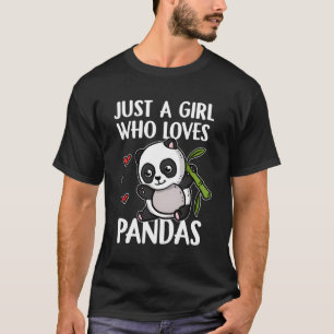 Just A Who Loves Pandas Panda Bear Panda T-Shirt
