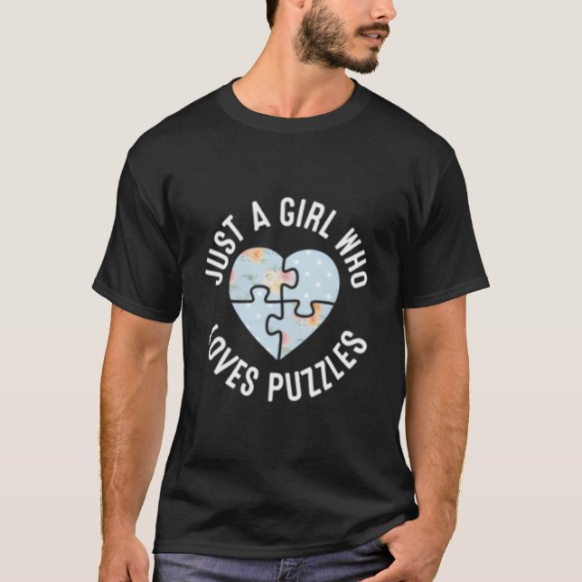 Just A Who Loves Puzzles Jigsaw Puzzle T-Shirt (Front)