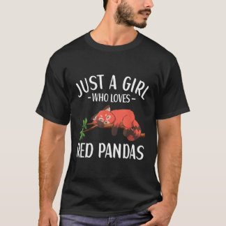 Just A Who Loves Red Pandas Red Panda T-Shirt
