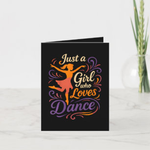Just A Who Loves To Dance Dancing Holiday Card
