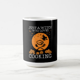 Just a witch who loves cooking | Cool chef Gift Coffee Mug